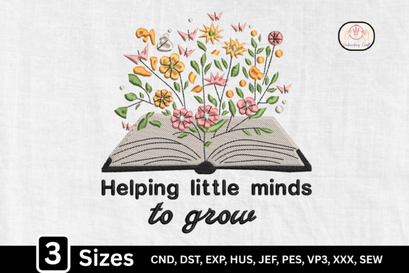 Helping Little Minds to Grow Wildflower: A Digital Embroidery Design Bridging Education and Modern Craft